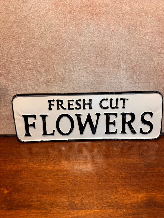 Other - Fresh Cut Flowers Metal Sign - White and Black